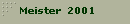   Meister  2001